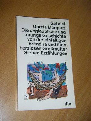 Die Geschichte von Gottfried dem Einfältigen: Eine Reise in die Tiefen der Menschlichen Torheit?